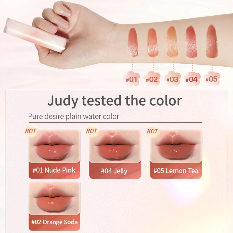 Judydoll Watery Glow Lipstick best selling colors, pure desireplain water color 